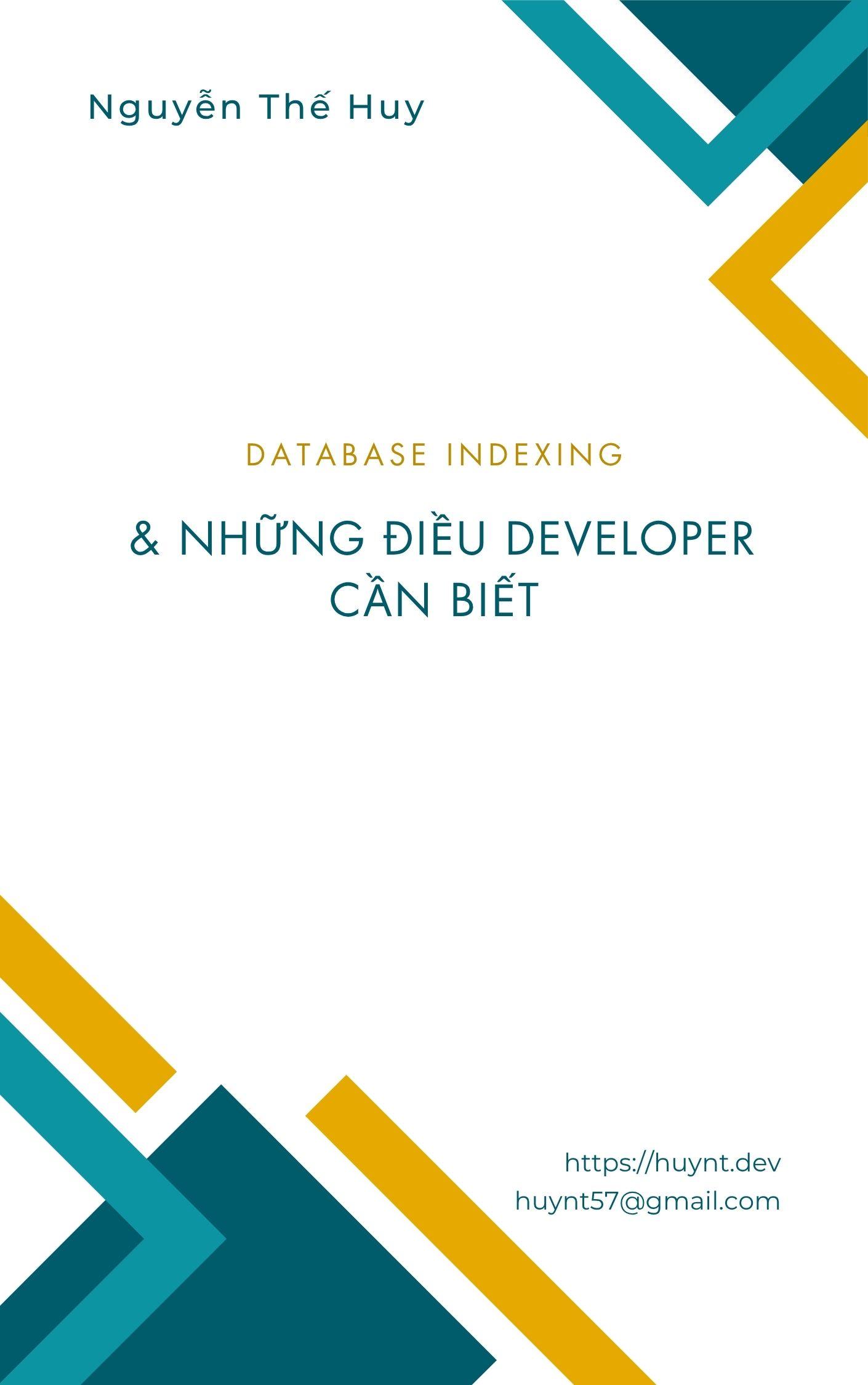 Database Indexing & Những điều Developer cần biết